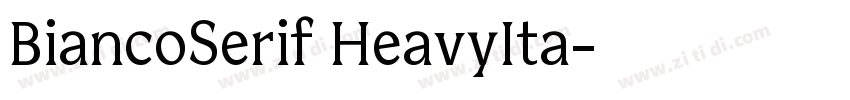 BiancoSerif HeavyIta字体转换